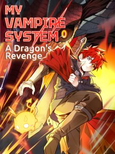My Vampire System: A Dragon’s Revenge